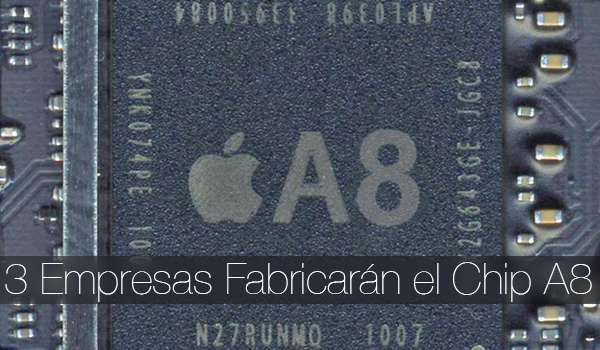 Chip Apple A8 3 Fabricantes