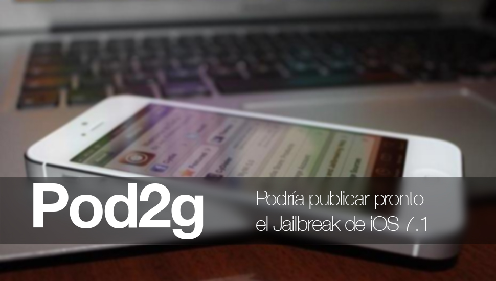 pod2g Jailbreak iOS 7.1