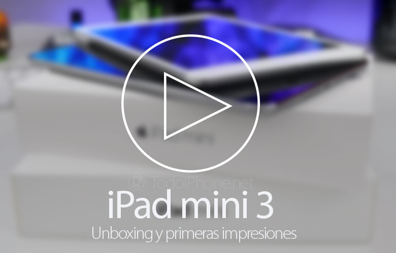 iPad-mini-3-Unboxing-Impresiones