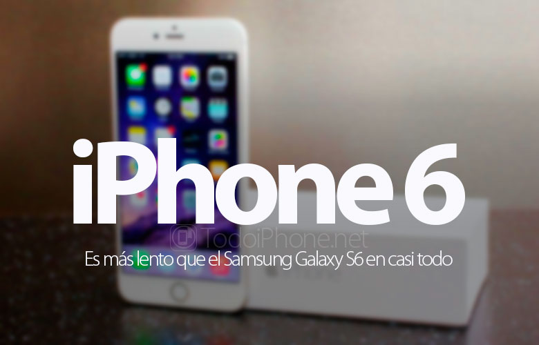 iphone-6-mas-lento-samsung-galaxy-s6-casi-todo